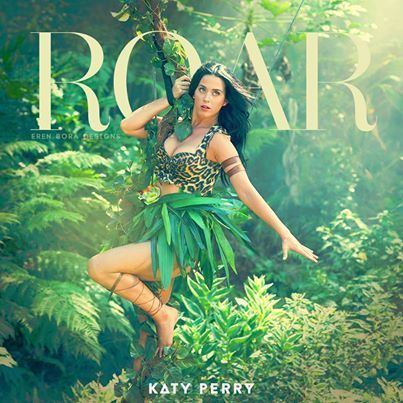 Roar by Katy Perry